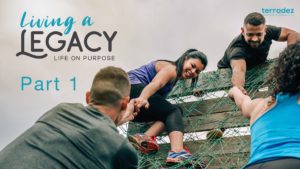 Join Ashley & Carlie Terradez for Living a Legacy Part 1