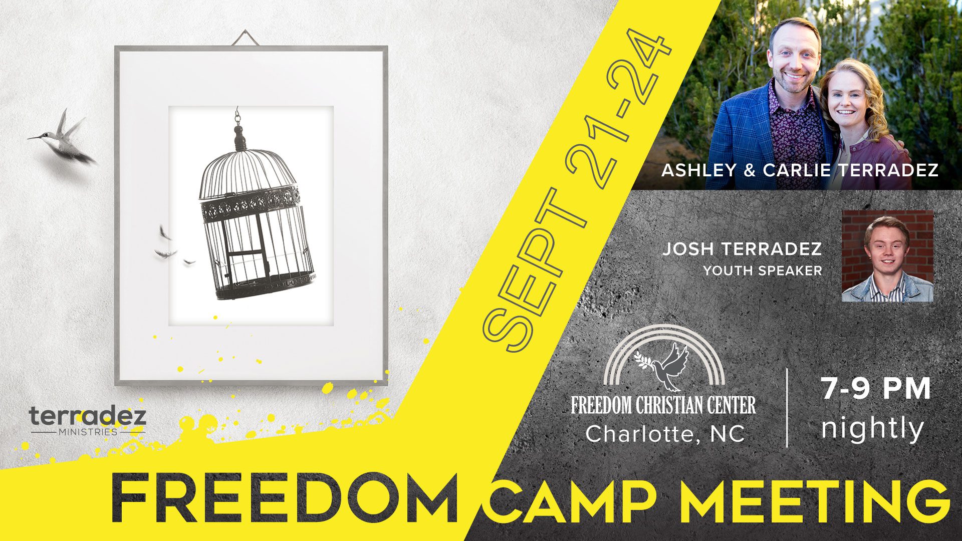 Freedom Camp Meeting 2021 with Ashley and Carlie Terradez on September 21-24 in Charlotte, NC.