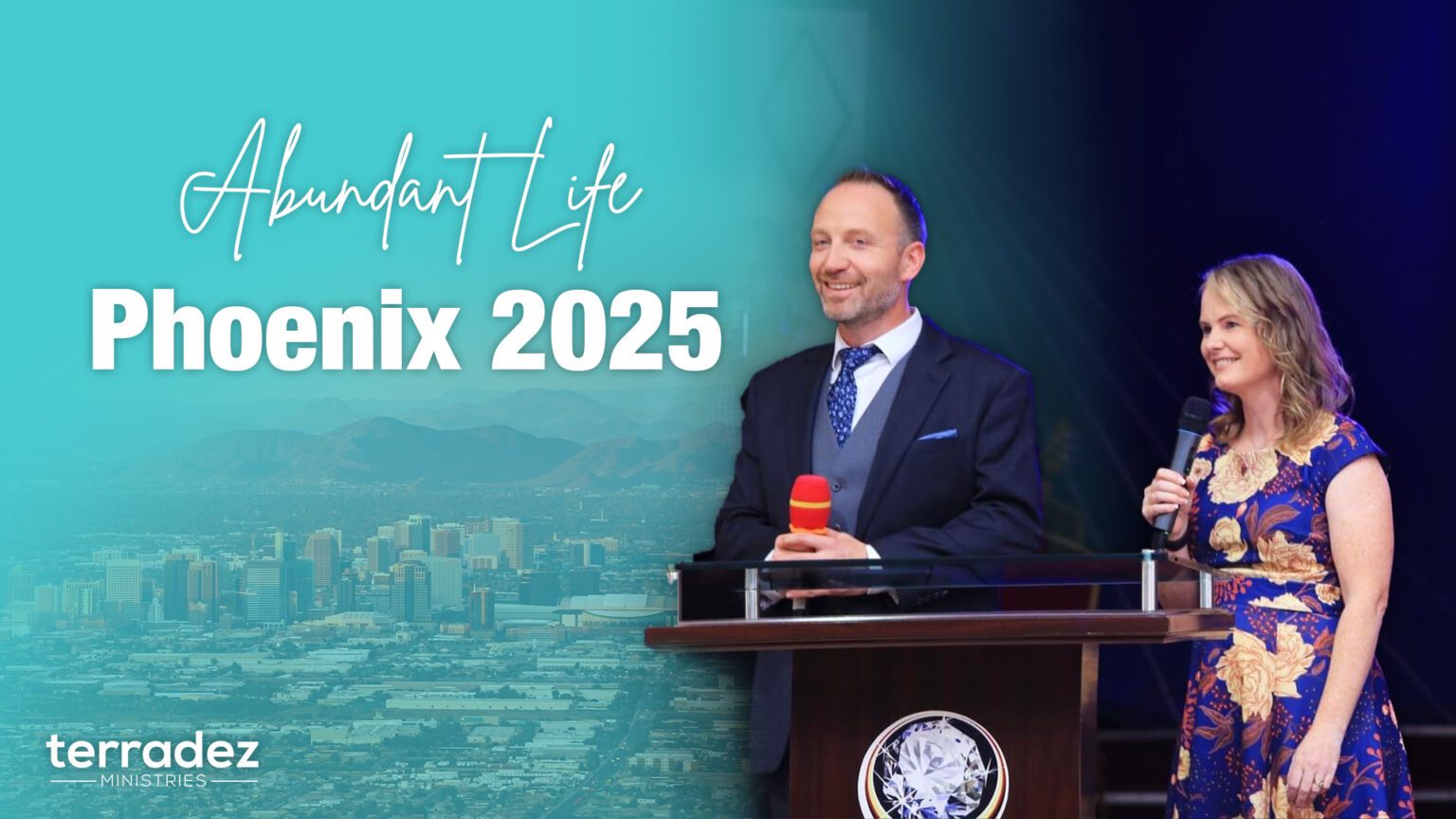 Abundant Life Phoenix 2025 Terradez Ministries