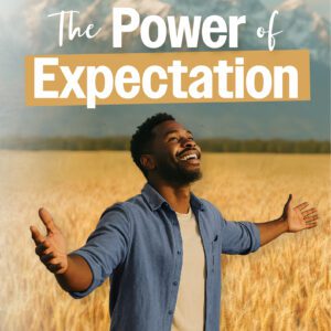 The Power of Expectation