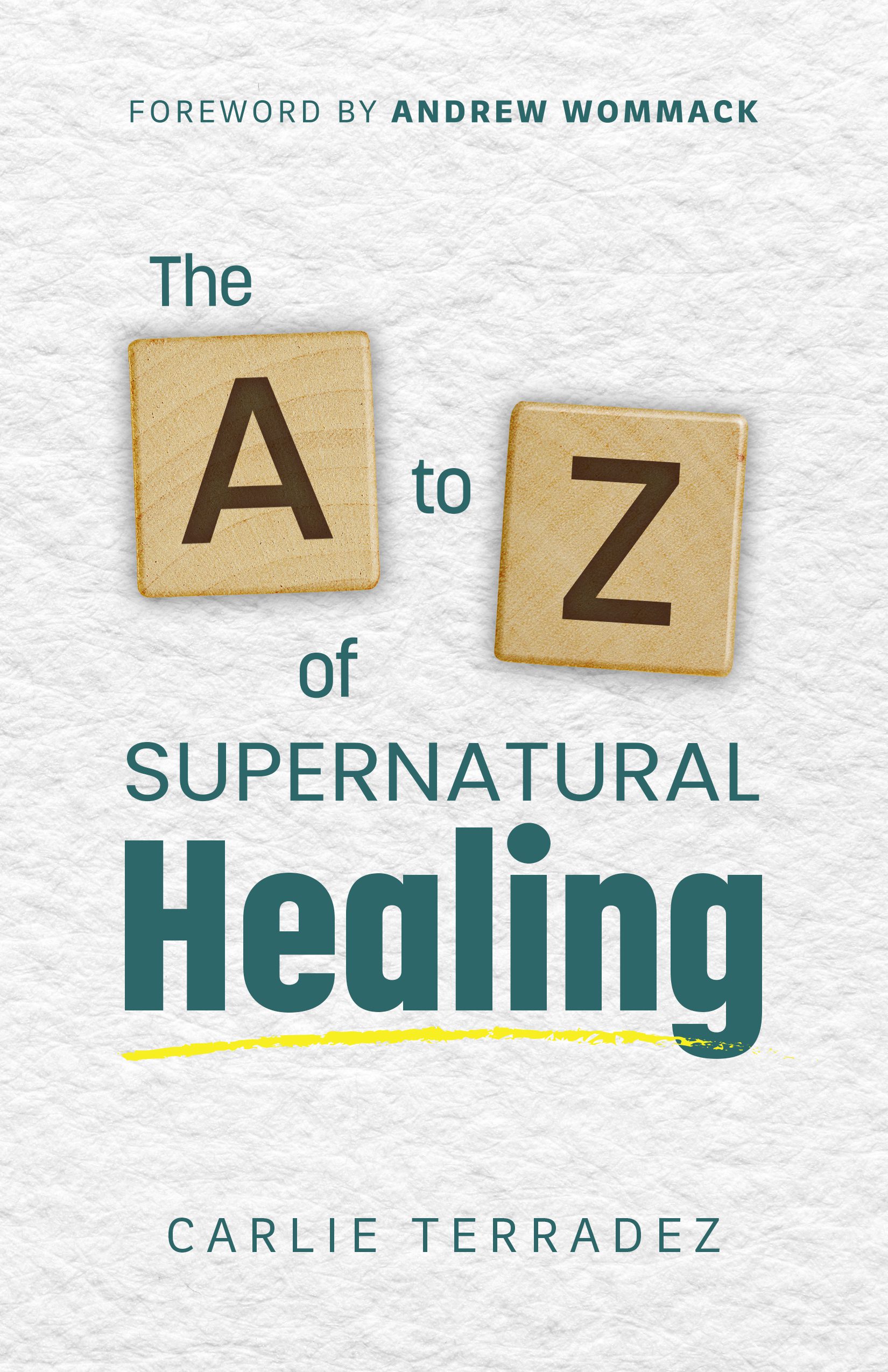 The A to Z of Supernatural Healing Digital Download